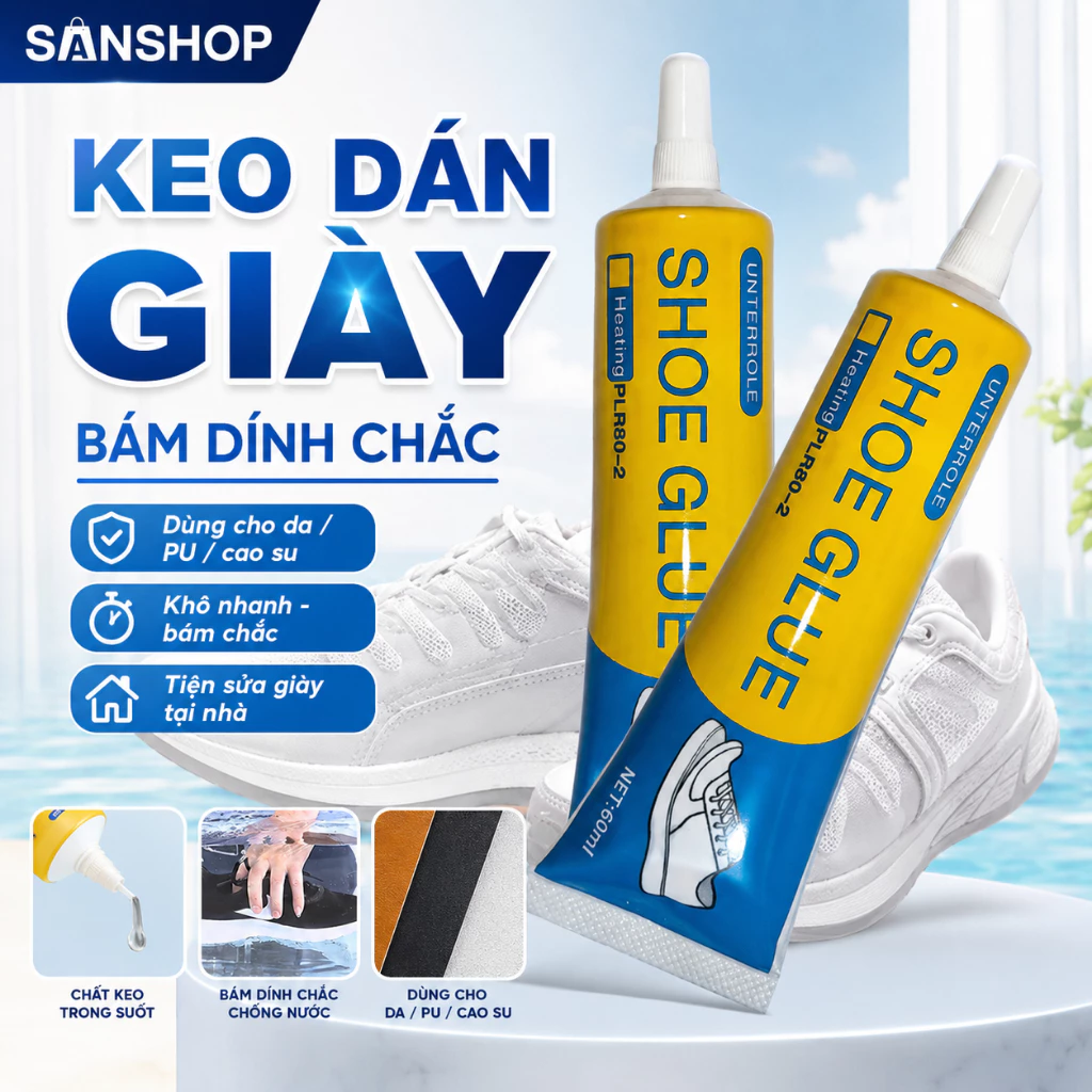 Keo Dán Giày Chuyên Dụng Siêu Dính Chống Nước Sửa Đế Bong Tróc Dùng Cho Da Pu/Cao Su Sanshop