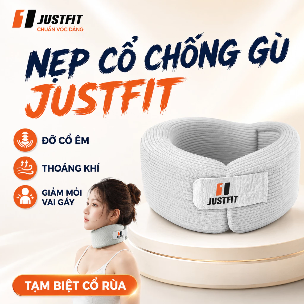 Nẹp Cổ Justfit Chống Gù Lưng, Chống Cổ Rùa - Đai Hỗ Trợ Cổ Mềm Mại, Thoáng Khí Cho Dân Văn Phòng