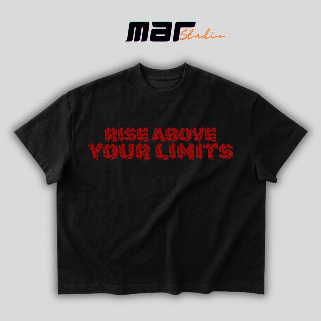 Áo Thun Boxy _ RISE ABOVE LIMITS _ Local Brand MAR STUDIO - 100% Cotton, 250GSM.
