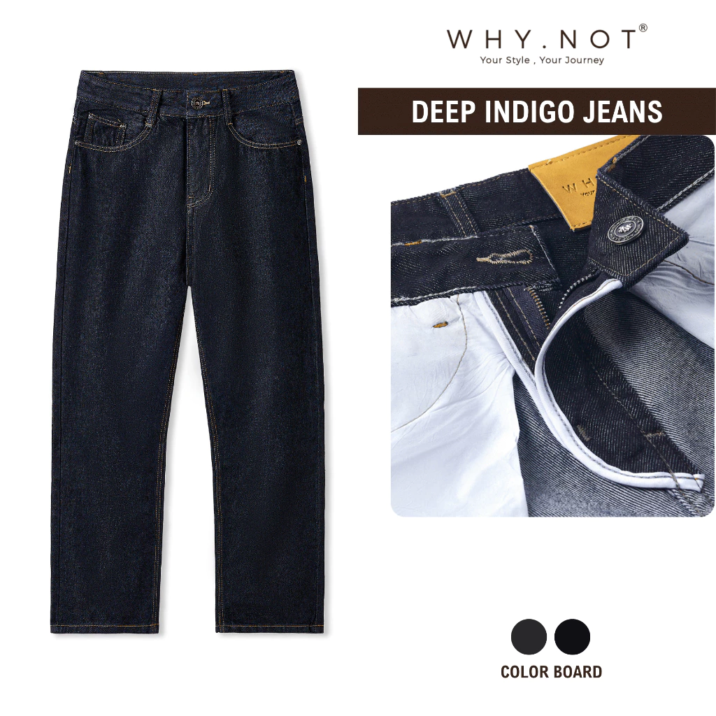 [Có Bigsize] Quần Jean Nam Màu Xanh Đen (Xanh Indigo đậm) - Quần Jeans Nam WHY NOT DEEP INDIGO