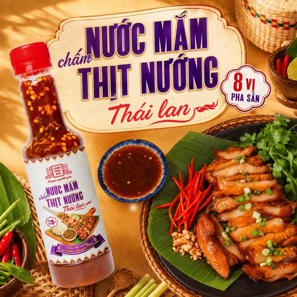 [Chai 310g] Nước Mắm Chấm Thịt Nướng pha sẵn 8 vị Làng Chài Xưa - Chắt lọc tinh tuý ẩm thực Thái
