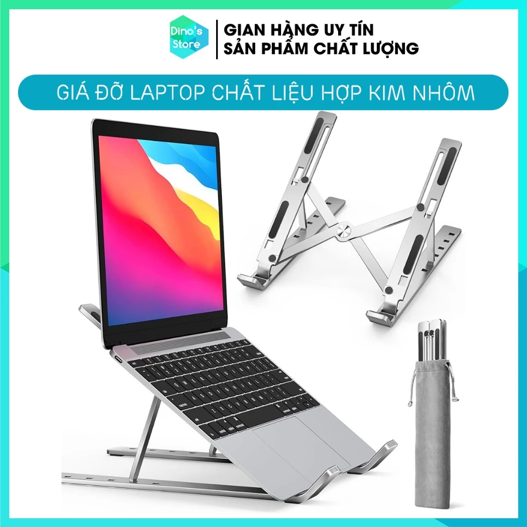 Giá đỡ laptop giá kê máy tính Máy tính bảng MacBook đế tản nhiệt laptop Ultrabook chất liệu nhôm DinoStore