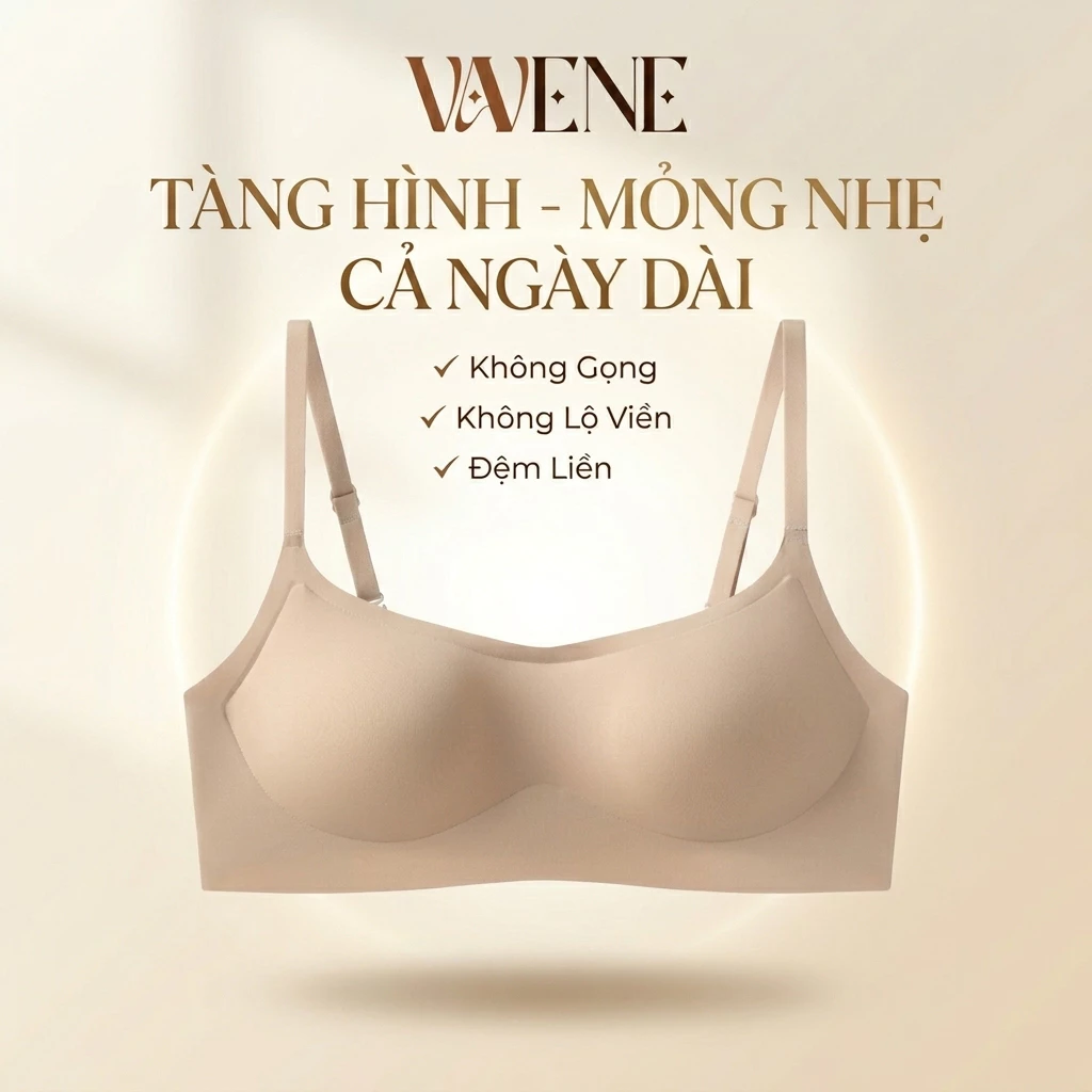 Áo Lót Nữ Su VANVENE AL179 Tàng Hình, Không Lộ Viền, Không Gọng, Đệm Liền , Mỏng Nhẹ Thoải Mái