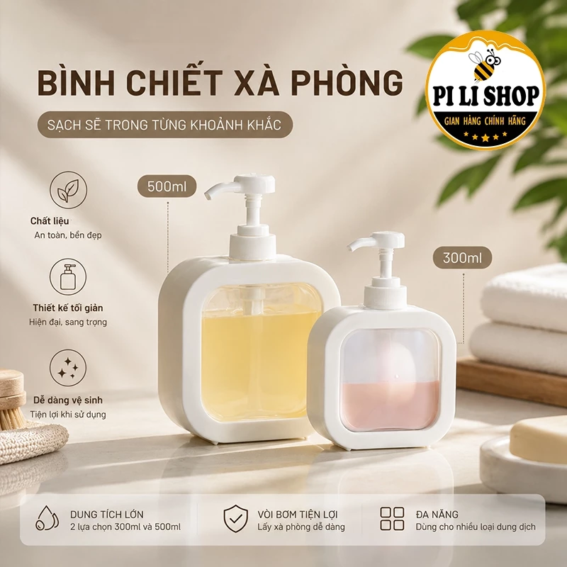 Bình Chiết Dầu Gội Sữa Tắm 300ml 500ml Có Vòi Nhấn, Chai Đựng Nước Rửa Tay Trong Suốt Sang Trọng
