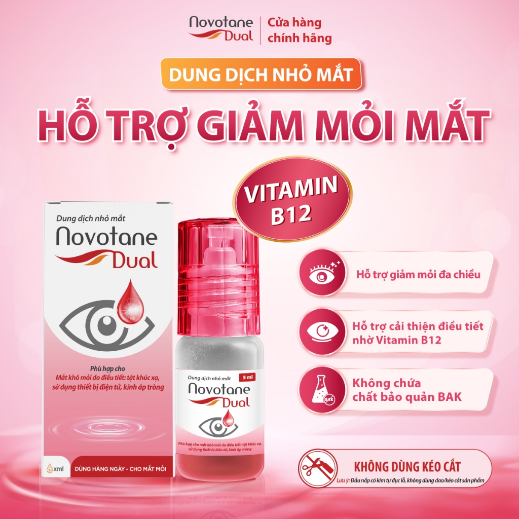 Nước nhỏ mắt Novotane Dual chuyên biệt cho mắt mỏi do cận thị, loạn thị, sử…