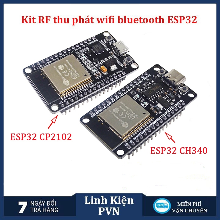Kit ESP32 Wifi + Bluetooth CH340/CP2102 30P (30 Chân) - Kit thu phát IoT