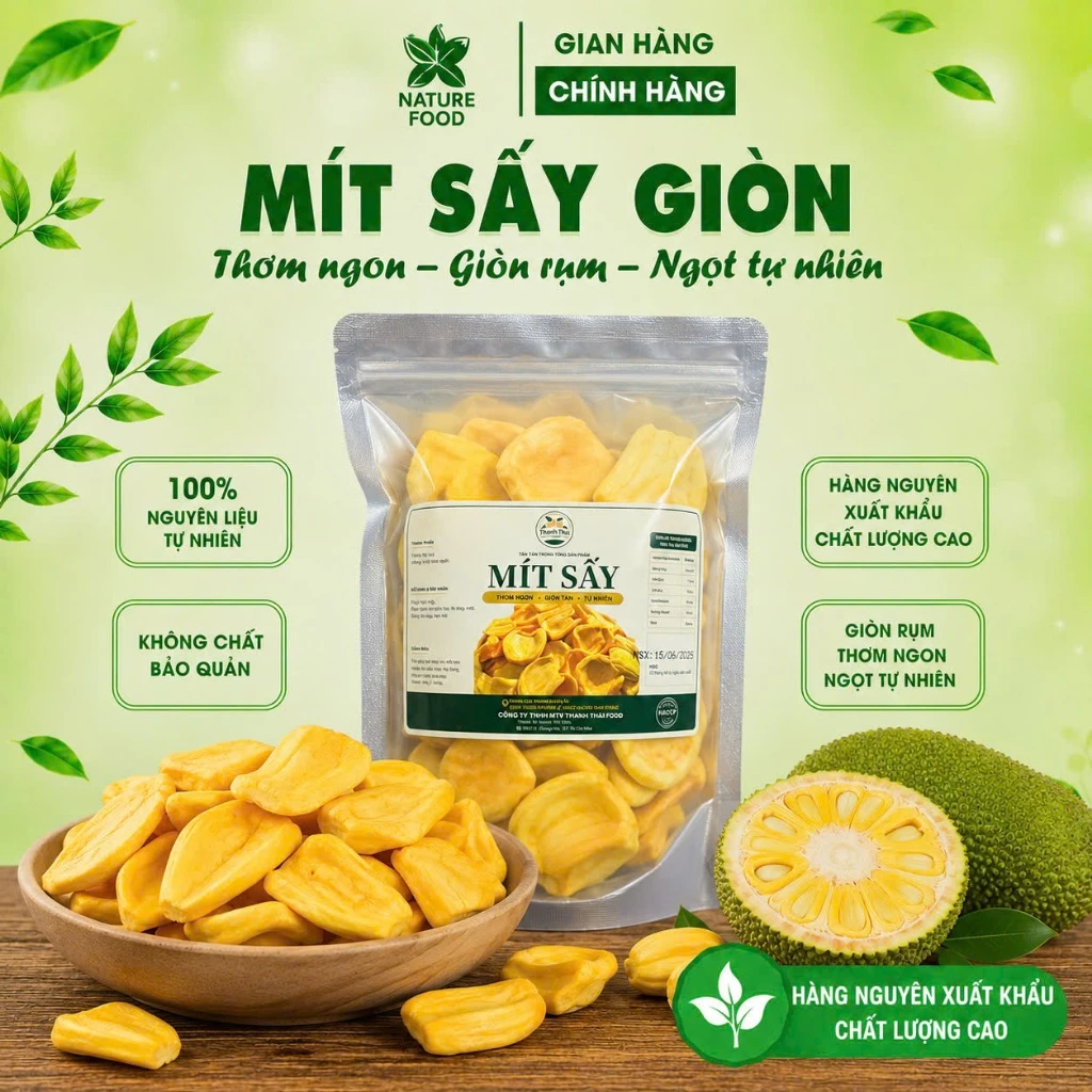 Mít Thái sấy loại Nguyên Xuất Khẩu Phân Phối Bởi NATURE FOOD giòn ngon (có hồ sơ công bố và kiểm nghiệm sản phẩm )