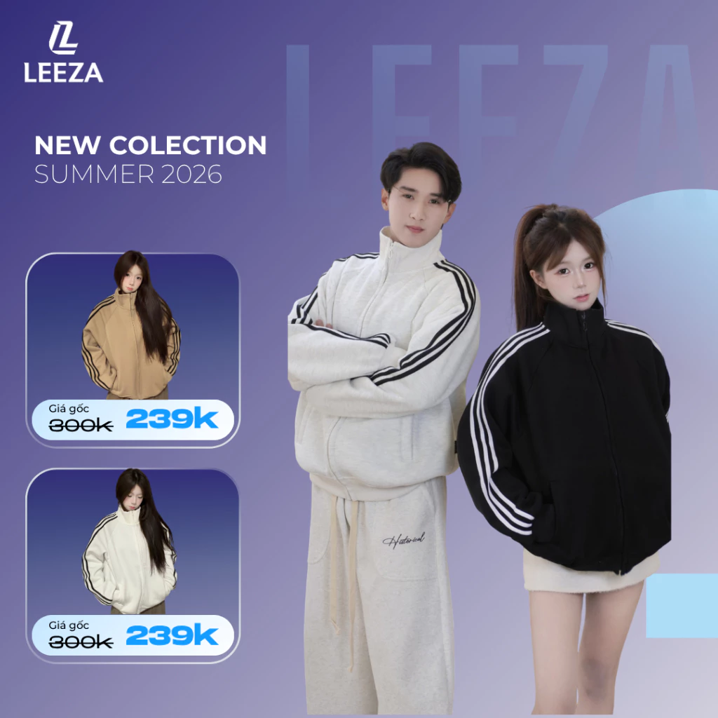 LEEZA - Áo Khoác Nỉ Khoá Kéo Cao Cổ Form Rộng Phong Cách Unisex Nam Nữ 17.01 Chất Liệu Nỉ Bông 350GMS