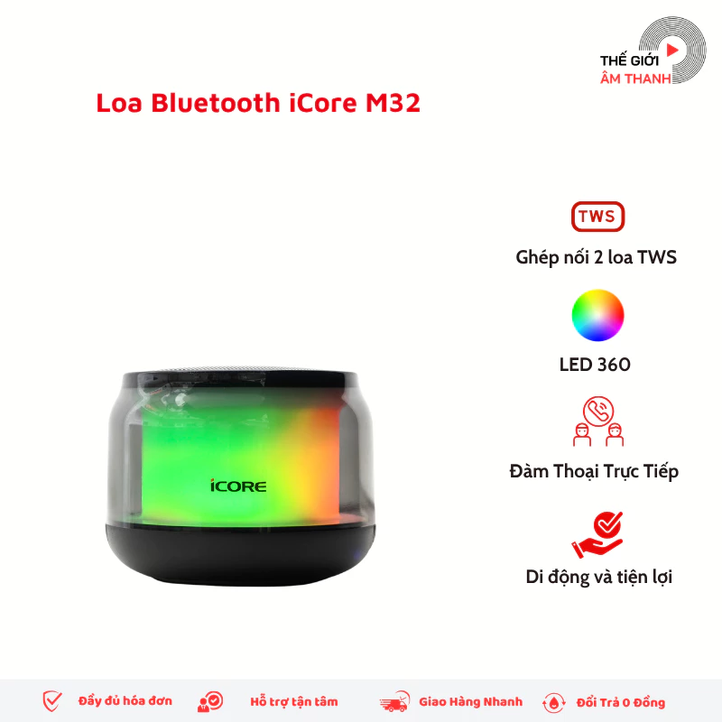 Loa Bluetooth iCore M32 - Đèn LED Đổi Màu, Kết Nối TWS, Nghe Gọi Rảnh Tay - THẾ GIỚI ÂM THANH