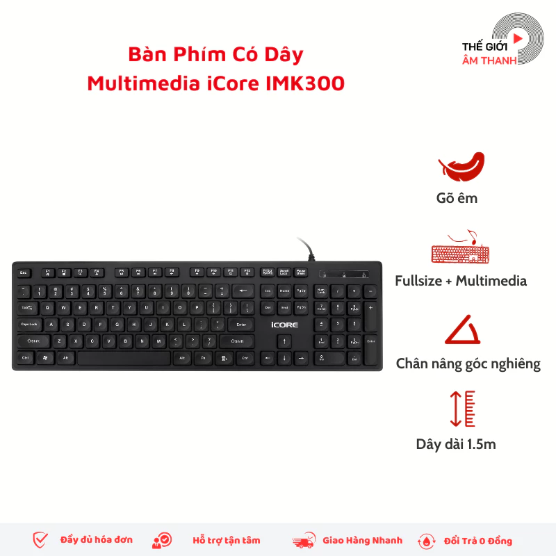 Bàn phím có dây Multimedia iCore IMK300, Gõ Phím Êm, Kết Nối Cổng USB - THẾ GIỚI ÂM THANH