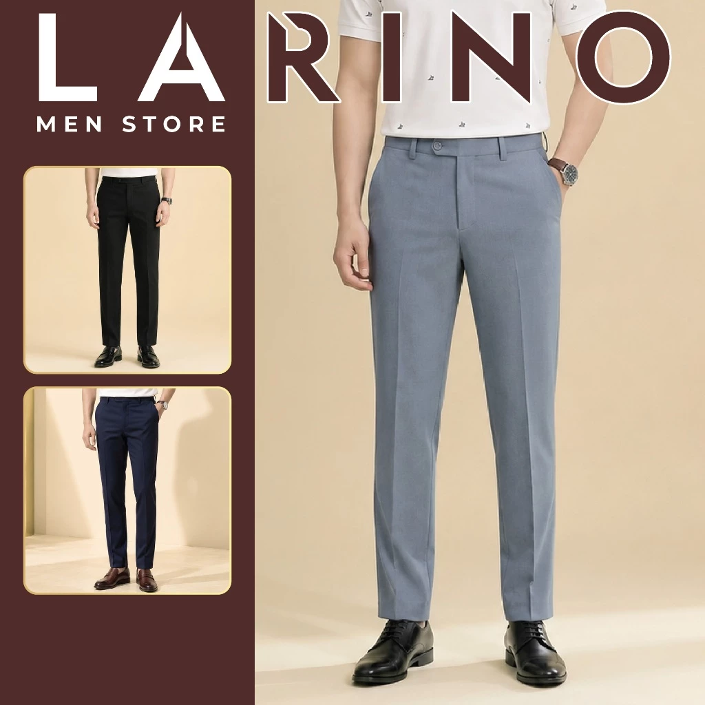 Quần Âu Nam Cao Cấp LARINO Chất Vải Mềm Mịn, Mát Lạnh, Chống Nhăn, Co Giãn, Form Dáng Chuẩn
