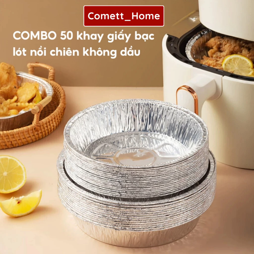 COMBO 50 Khay Giấy Bạc Lót Nồi Chiên Không Dầu - Khuôn Giấy Bạc Đựng Thực Phẩm Tiện Lợi