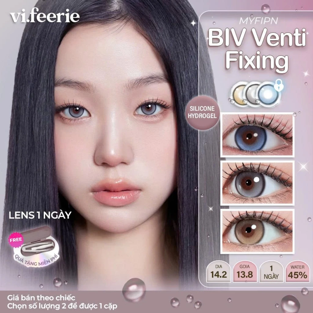 (MYFIPN) Kính áp tròng (lens) filter khóa trục giãn to 1 ngày BIV VENTI FIXING -  Vi Feerie Lens