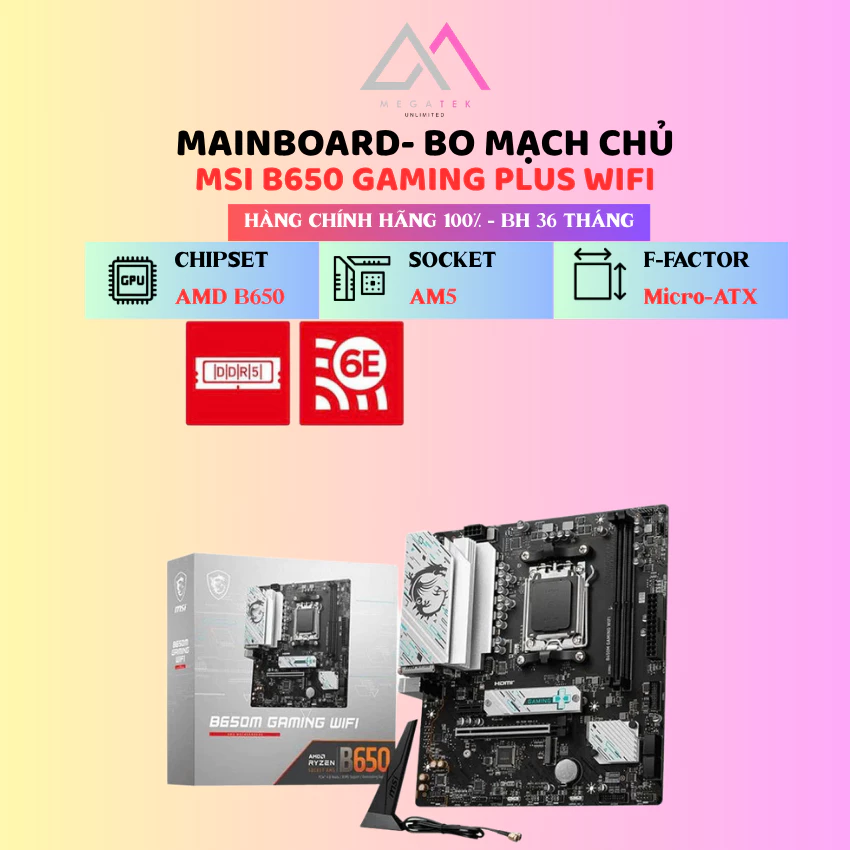 Ảnh sản phẩm: MSI B650M Gaming Plus WiFi DDR5
