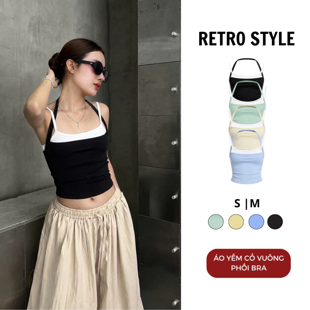 Áo Yếm Cổ Vuông Phối Bra Mùa Hè Chất Thun Lạnh Co Dãn Retrostyle Ao68