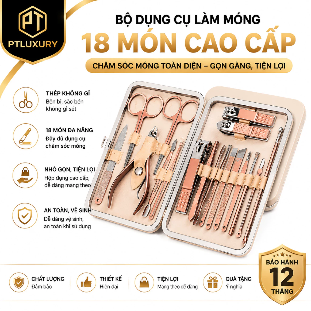 Bộ dụng cụ bấm móng tay PTLUXURY 18 món cao cấp [ HÀNG TỐT ]