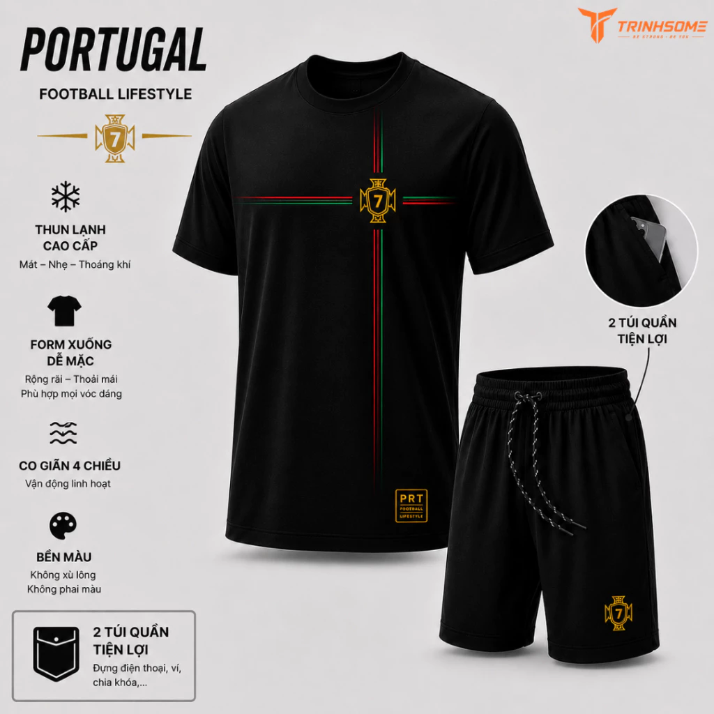Bộ Quần Áo Thể Thao PORTUGAL - Thiết Kế Trẻ Trung, Vải Thun Lạnh Bền Bỉ, Phù Hợp Tập Gym, Chạy Bộ, Đá Bóng (40-95kg)