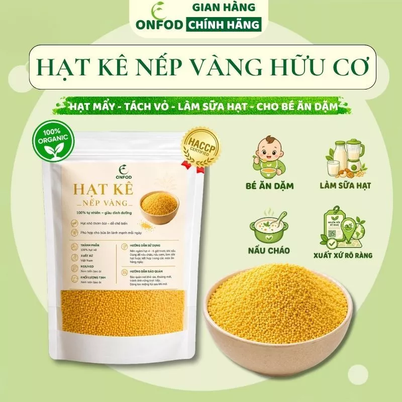 Hạt Kê Nếp Vàng ONFOD Đã Tách Vỏ Cho Bé Ăn Dặm Nấu Cháo Mềm Mịn Dẻo Thơm Làm Sữa Hạt 100g 300g 500g
