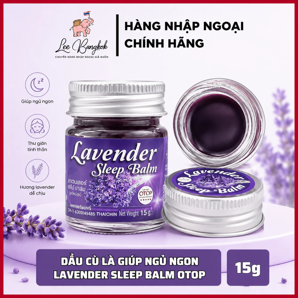 Cao - Dầu Cù Là Massage Hỗ Trợ Ngủ Ngon Lavender Sleep Balm OTOP Giúp Thư Giãn, Giảm Stress, Ngủ Sâu Giấc Thái Lan 15g