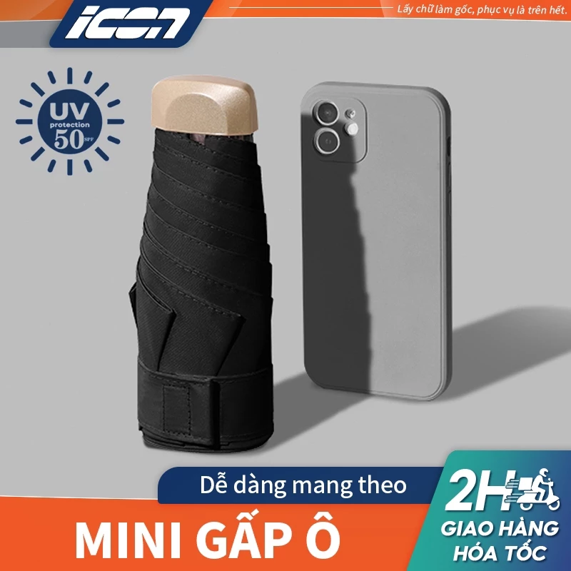 Ô Dù Mini ICON - Ô Che Nắng Chống UV, Thiết Kế Siêu Tiện Lợi Mang Theo, Gọn Nhẹ Cho Mọi Chuyến Đi