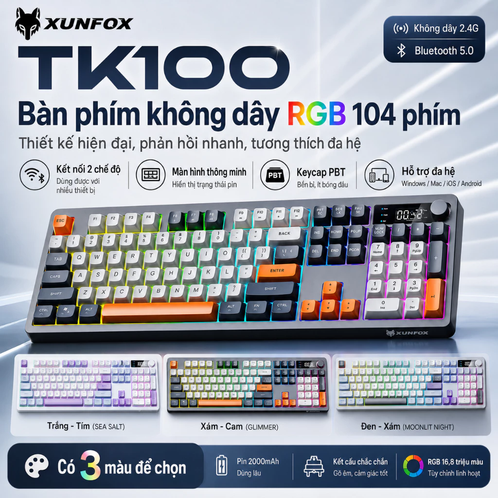 XUNFOX Bàn Phím Không Dây TK100 104 Phím, Bluetooth 5.0 + 2.4G, RGB, Màn Hình Pin, PBT Keycap Pin 2000mAh