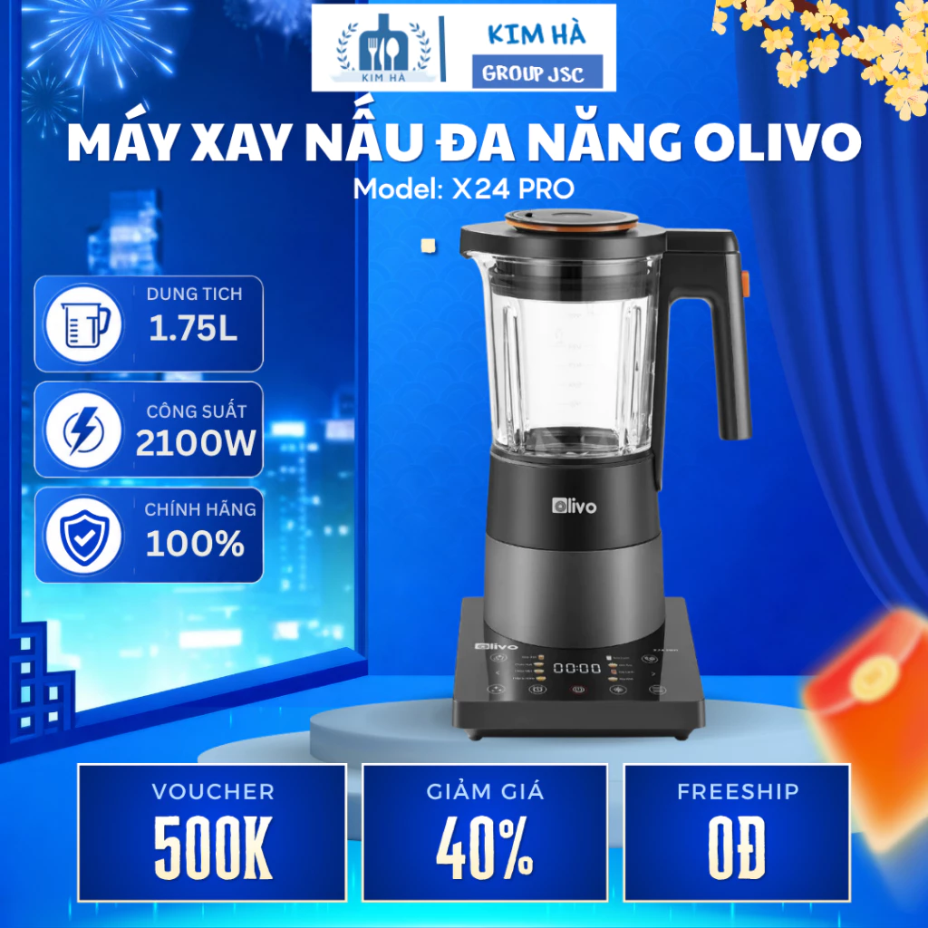 Máy Xay Nấu Đa Năng Olivo X24 Pro Công Suất Mạnh 2100W,Chống Trào 3 Lớp Và Mâm Nhiệt Gốm Cao Cấp - Kim Hà Group
