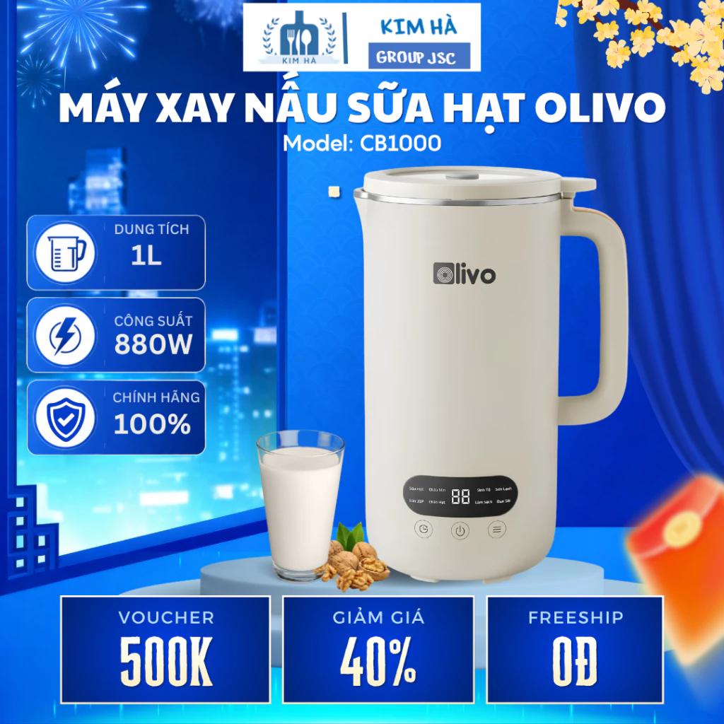 Máy Làm Sữa Hạt Olivo CB1000 Lưỡi Dao 10 Cánh Đa Tầng Sắc Bén,Chống Trào Tuyệt Đối Và Cảm Biến NTC - Kim Hà Group