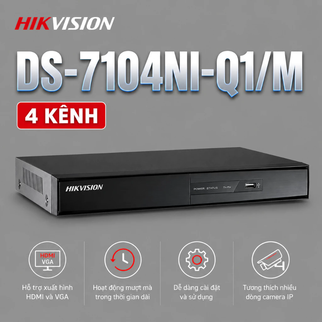 Đầu Ghi IP HIKVISION DS-7104NI-Q1/M 4 Kênh Hỗ Trợ H.265+ Quản Lý Camera Ổn Định Bảo Hành 2 Năm