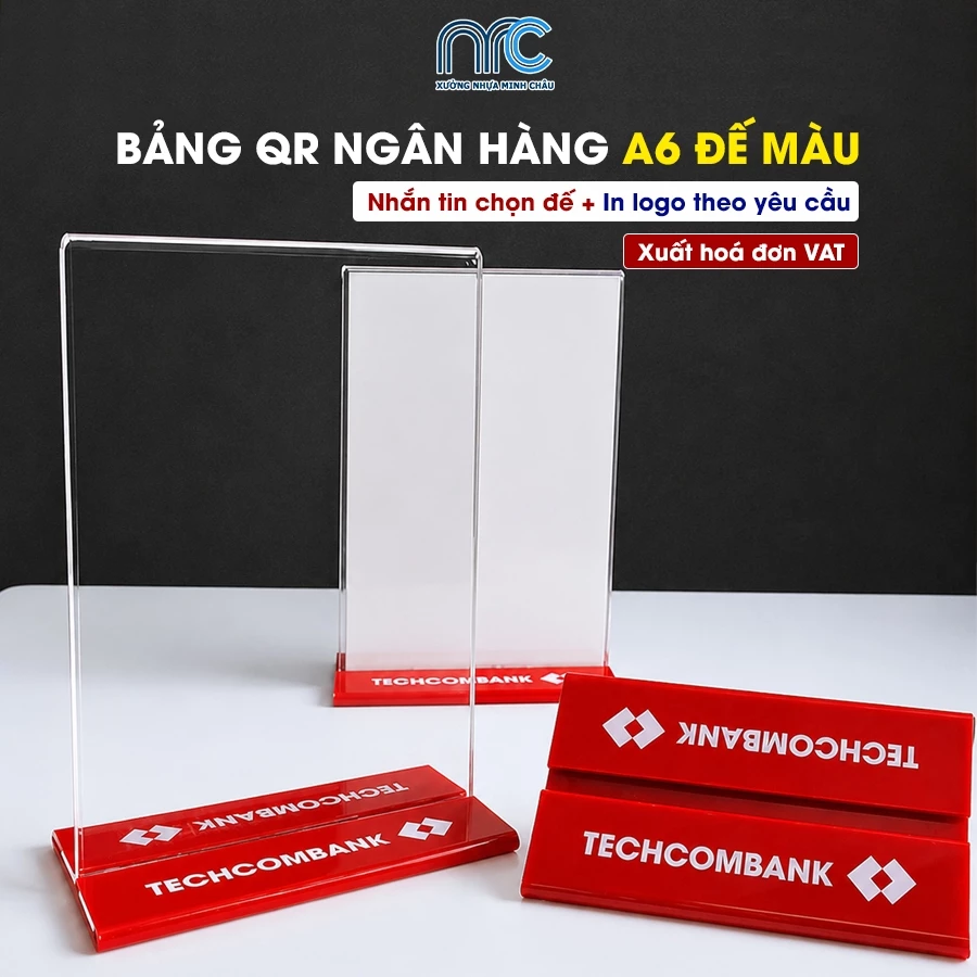 (Có hoá đơn VAT) Bảng quét mã QR chuyển khoản, Bảng mica để QR ngân hàng để bàn - Size A6 đế màu