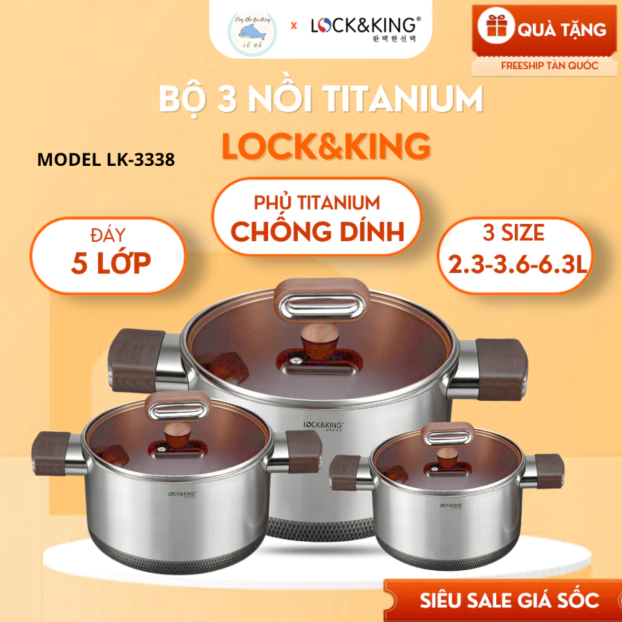 Bộ Nồi Titan 3 Món Lock&King LK-3338 Chống Dính Vượt Trội, Nắp Kính Dễ Quan Sát - Tổng Kho Gia Dụng Lê Hà