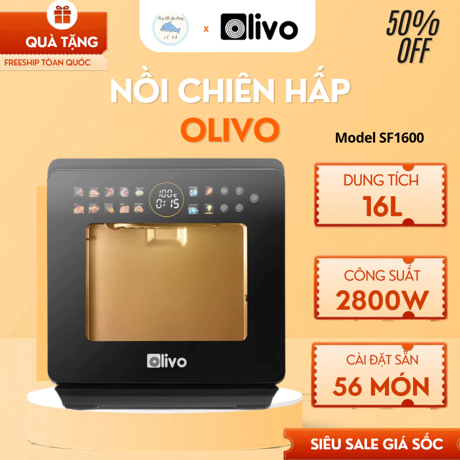 Nồi Chiên Hấp Olivo SF1600 Nhiều Chế Độ Nấu Tự Động, Giúp Chế Biến Đồ Ăn Nhanh Chóng - Tổng Kho Gia Dụng Lê Hà
