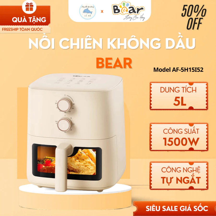 Nồi Chiên Không Dầu Bear AF 5H15 Tích Hợp Mặt Kính Trong Suốt, Giúp Hạn Chế Dầu Mỡ - Tổng Kho Gia Dụng Lê Hà