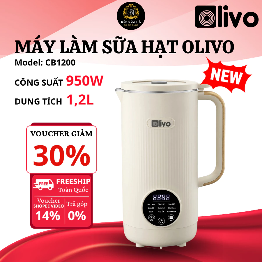 Máy Làm Sữa Hạt OLIVO CB1200 Công Suất 950WW, 12 Chương Trình Nấu Tự Động Đa Năng An Toàn - Bếp Của Hà