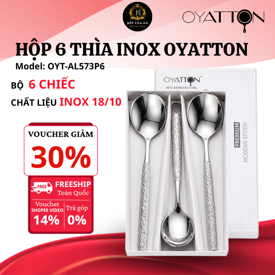 Bộ 6 Thìa Inox OYATTON OYT-AL573P6 Inox 18/10 Hoa Văn Sang Trọng, Chống Gỉ Sét Bền Đẹp - Bếp Của Hà