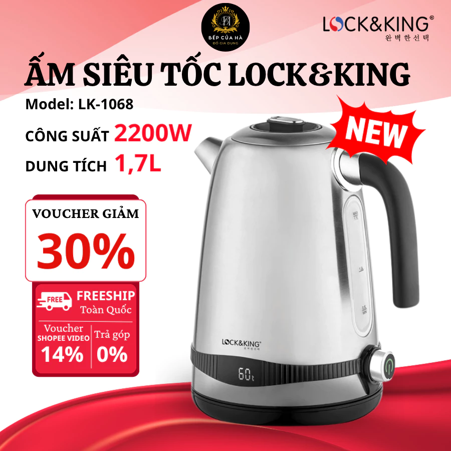 Ấm Siêu Tốc Lock&King LK-1068 Dung Tích 1.7L, Đế Xoay 360 Độ, Đun Nước Nhanh Tiện Lợi Cho Gia Đình - Bếp Của Hà