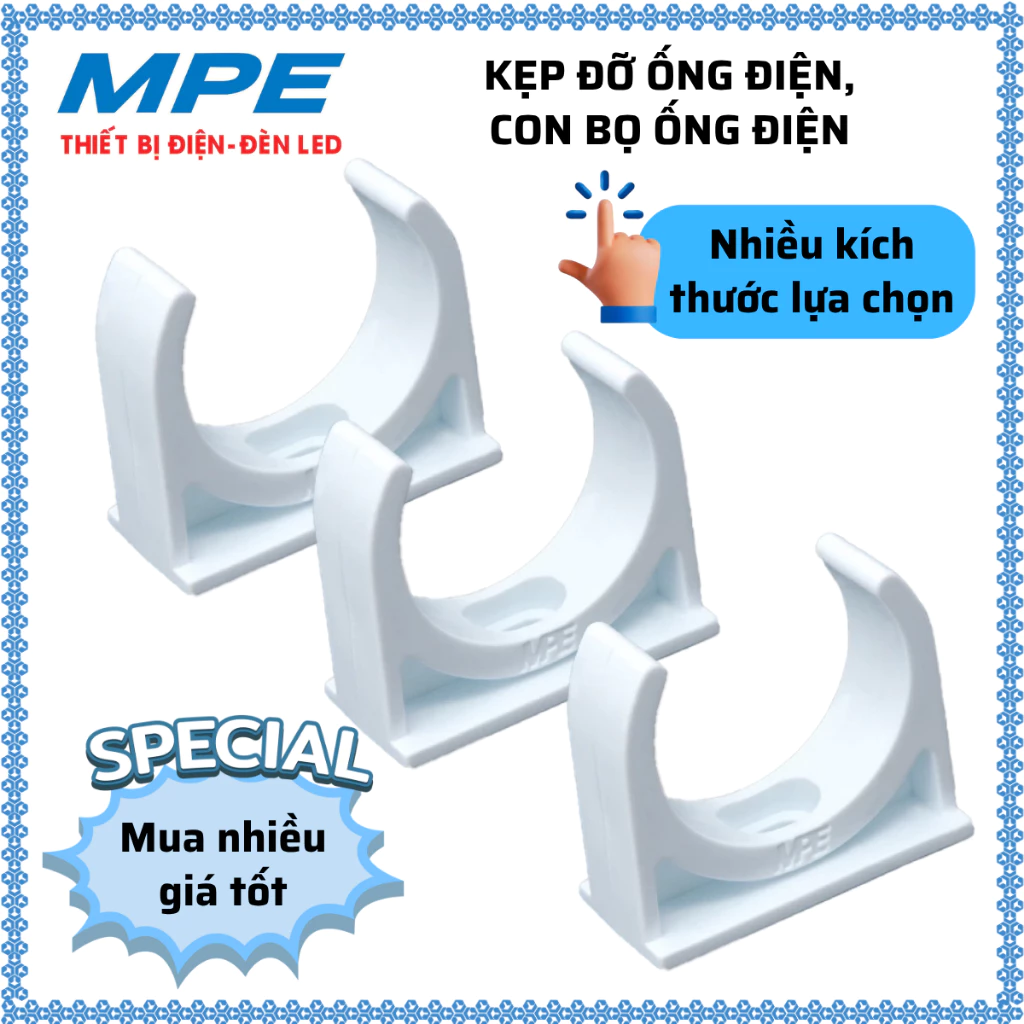 Kẹp Đỡ Ống Điện, Con Bọ Ống Điện Phi 16mm, 20mm, 25mm, 32mm MPE