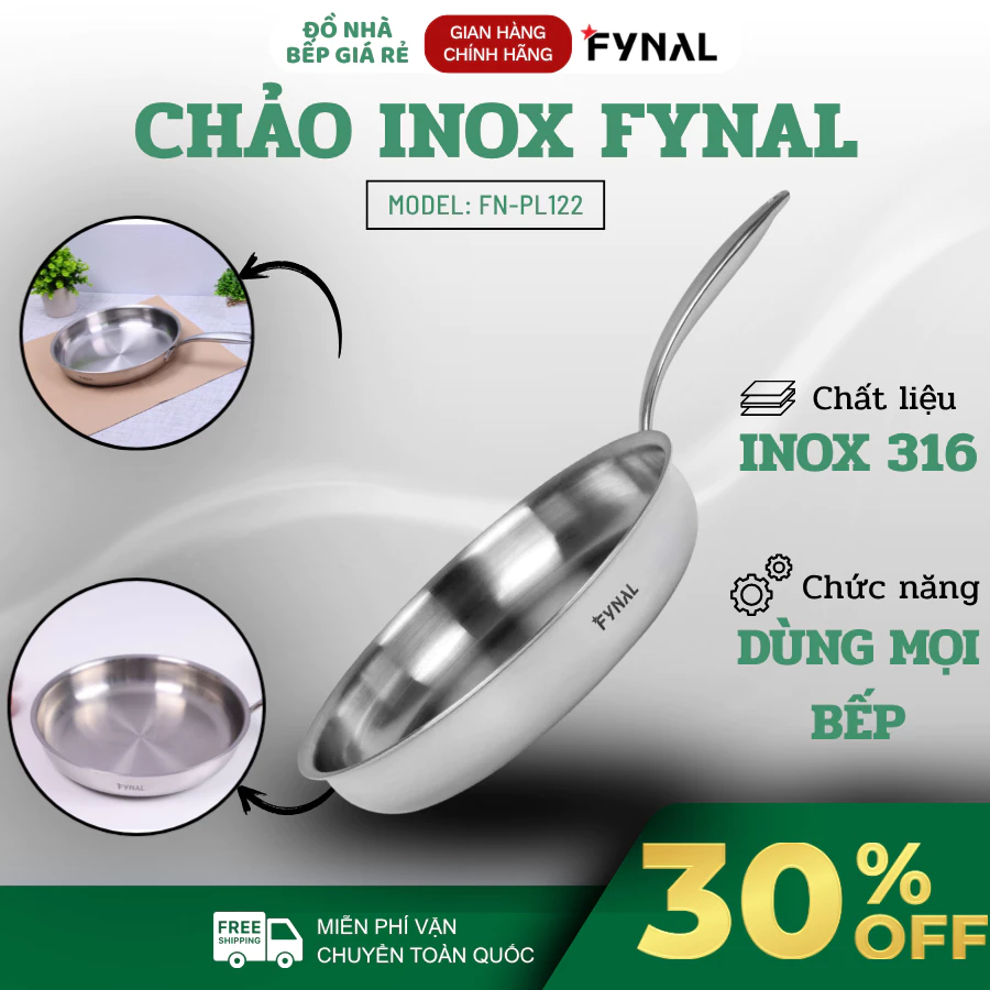 Chảo Cạn Inox Fynal FN-PL Đáy 3 Lớp Truyền Nhiệt Nhanh, An Toàn Cho Sức Khỏe, Độ Bền Cao - Đồ Nhà Bếp Giá Rẻ