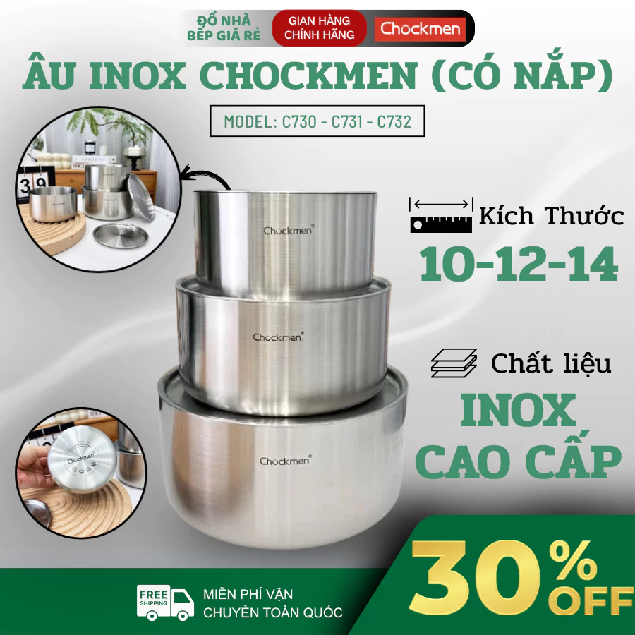 Âu Có Nắp Inox CHOCKMEN C730 C731 C732 Ba Kích Thước, Tiện Đựng Nước Sốt Và Đồ Ăn - Đồ Nhà Bếp Giá Rẻ