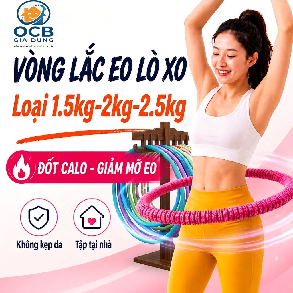 [BÁN CHẠY 2026] Vòng lắc eo lò xo bọc vải dệt cao cấp Gia dụng OCB giảm mỡ bụng, giúp eo thon săn chắc tập tại nhà