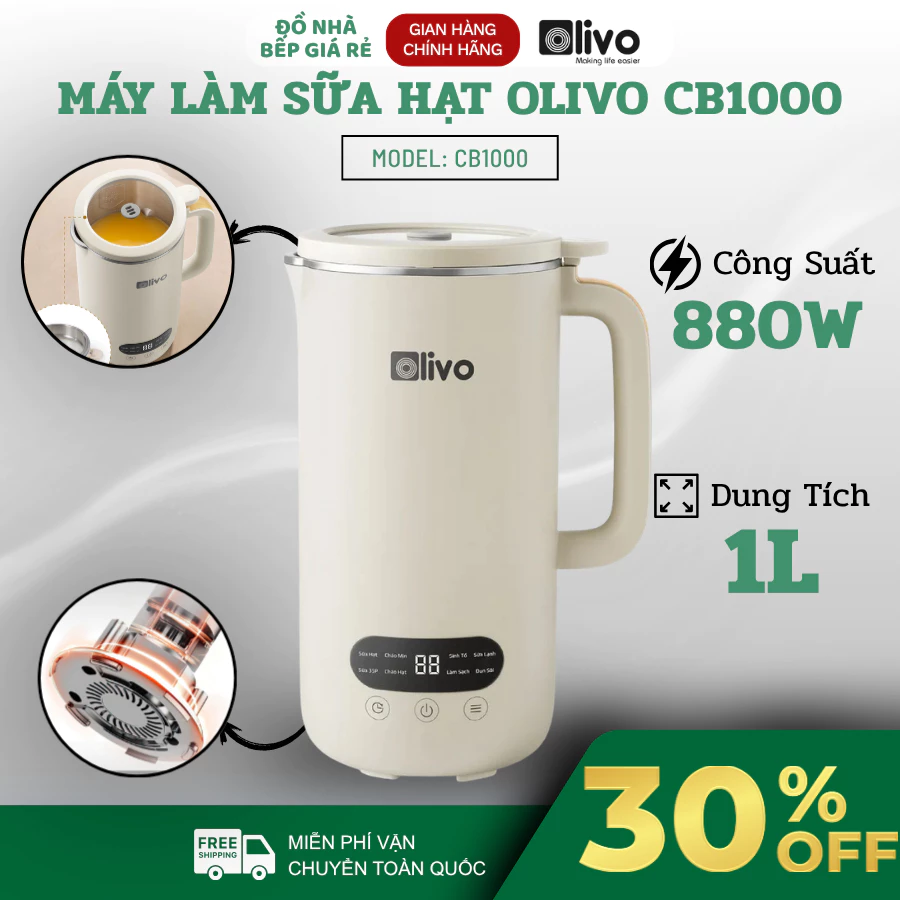 Máy Làm Sữa Hạt OLIVO CB1000 Làm Sữa Hạt, Cháo Và Sinh Tố Nhanh Chóng Tại Nhà - Đồ Nhà Bếp Giá Rẻ