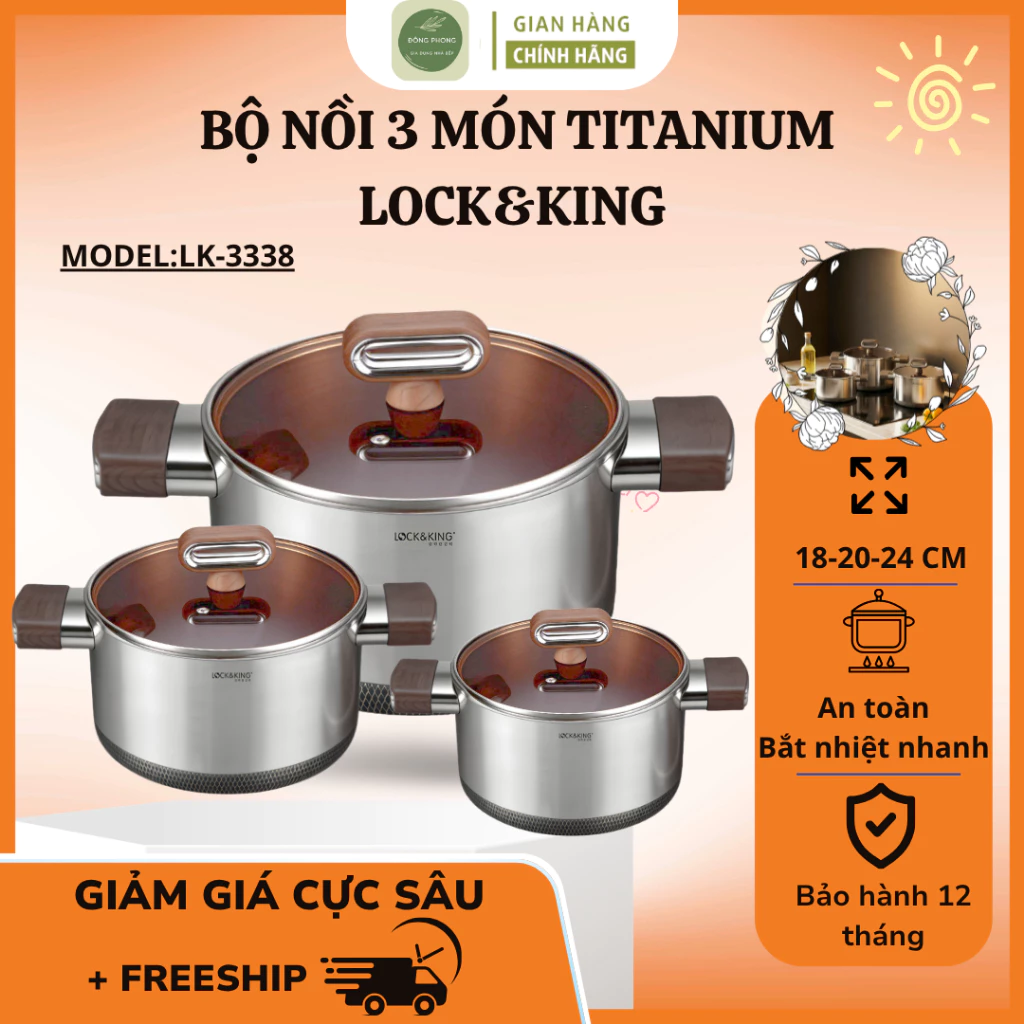 Bộ Nồi Titanium Lock&King LK-3338 Titanium Kết Hợp Inox 316 Cao Cấp, Sử Dụng Bền Bỉ Trên, Bếp Gas - Đông Phong