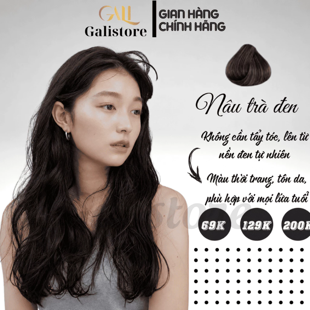 Thuốc nhuộm tóc màu Nâu Trà Đen tây lên từ nền tóc nâu không tẩy tặng oxy trợ nhuộm dưỡng Galistore