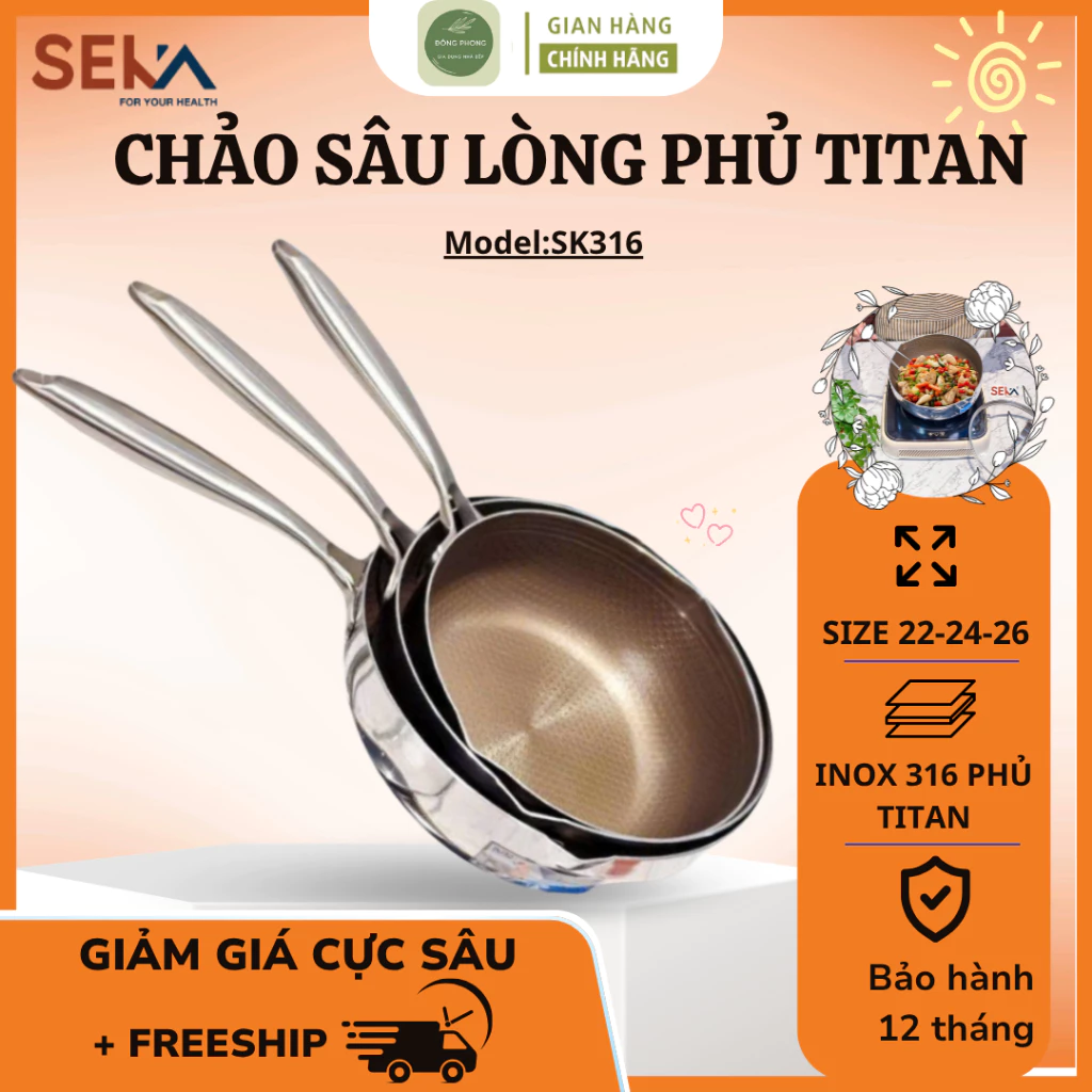 Chảo Inox Sâu Lòng SEKA Phủ Titan Thiết Kế Chắc Chắn, Sử Dụng Cho Nhiều Loại Bếp - Đông Phong
