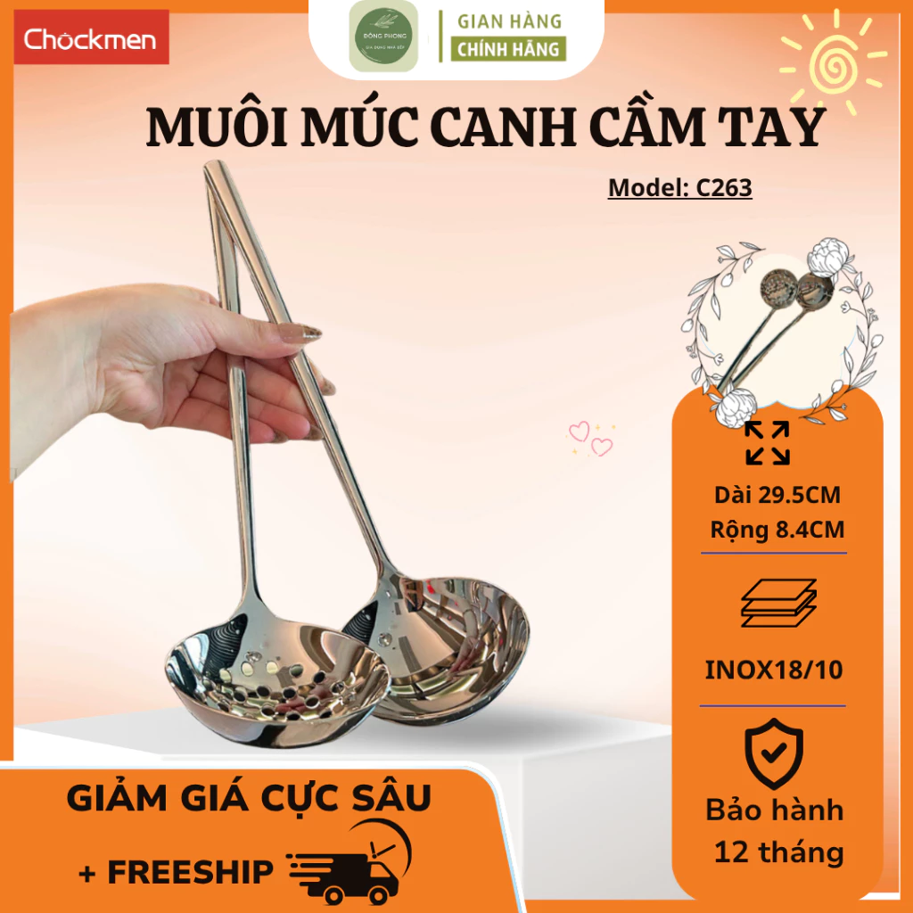 Muôi Múc Canh Chockmen C263 Cán Dài 29.5CM Cầm Chắc Chắn, Inox 18/10 Chống Gỉ, Bền Lâu - Đông Phong