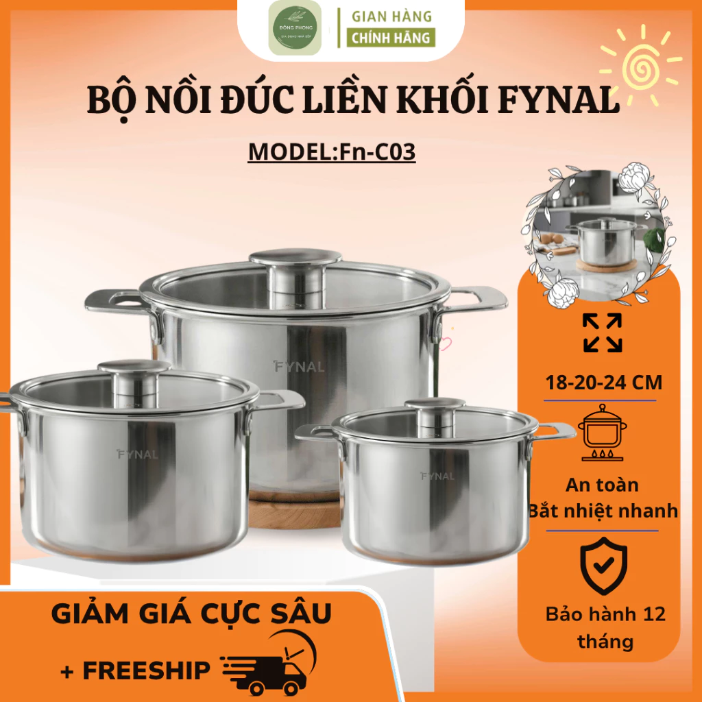 Bộ 3 Nồi Inox Fynal Inox 316 Chuẩn Châu Âu, Truyền Nhiệt Đồng Đều, Bền Chắc Cho Nhu Cầu Nấu Ăn Hằng Ngày - Đông Phong