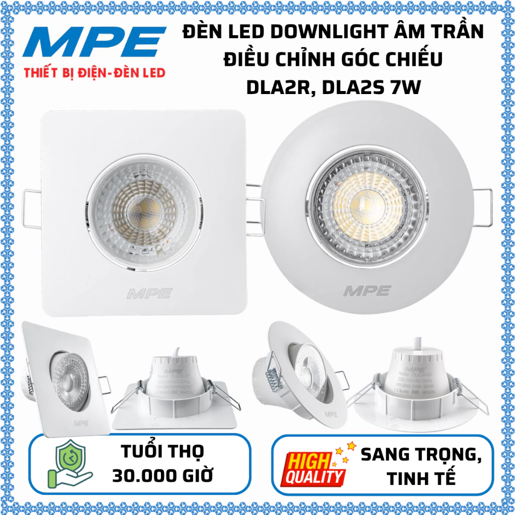 Đèn LED Downlight âm trần Tròn/Vuông Điều chỉnh góc chiếu 7W Trắng 6500K, Vàng 3000K MPE DLA2R DLA2S