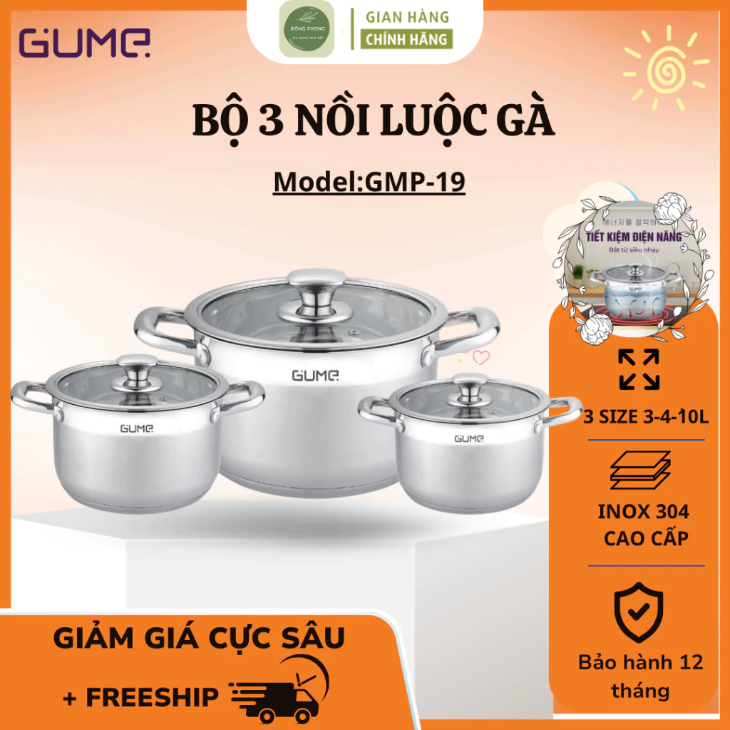 Bộ 3 Nồi Inox Gume GMP19 Đáy 5 Lớp Cao Cấp, Chống Cong Vênh, Sử Dụng Bền Bỉ Trên Mọi Loại Bếp - Đông Phong