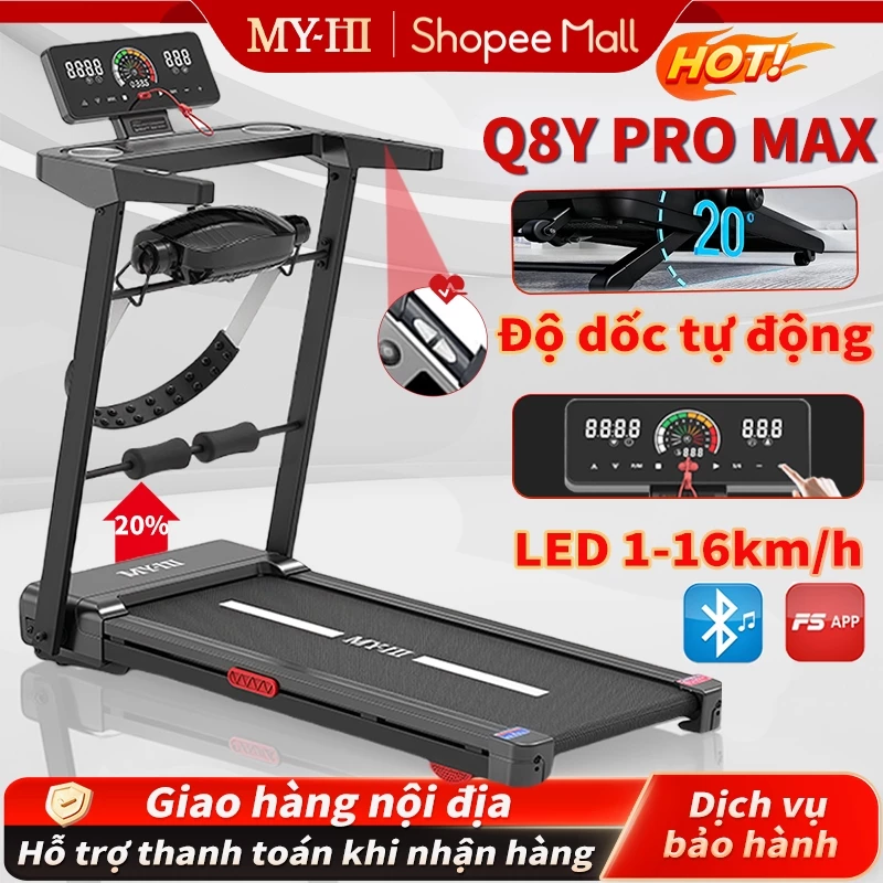 Máy chạy bộ tại nhà MY-HI Q8Y PRO MAX,Tự Động Điều Chỉnh Độ Dốc,Điều Khiển APP,Màn Hình Cảm Ứng,1-16km/h