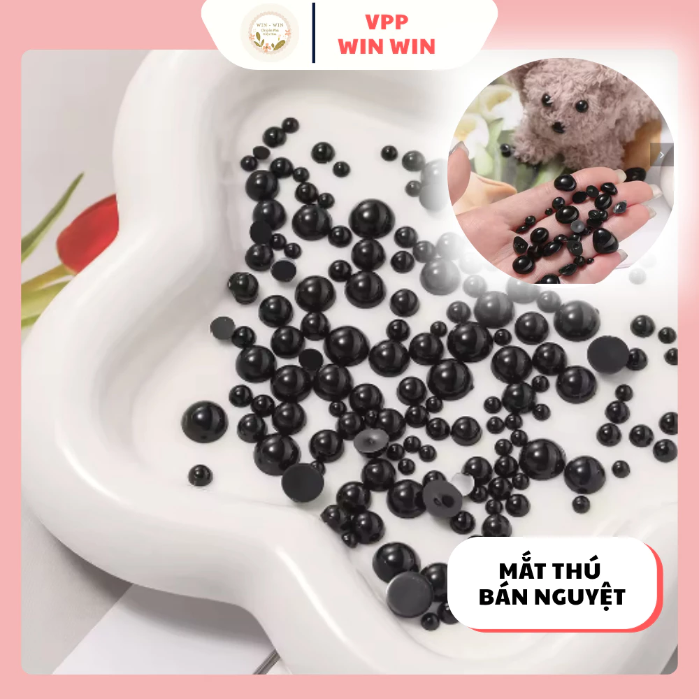 [50 cặp] Mắt Thú Len Handmade Mắt Bán Nguyệt Trang Trí Sáng Bóng Nhiều Kích Thước 3mm - 6mm - 8mm