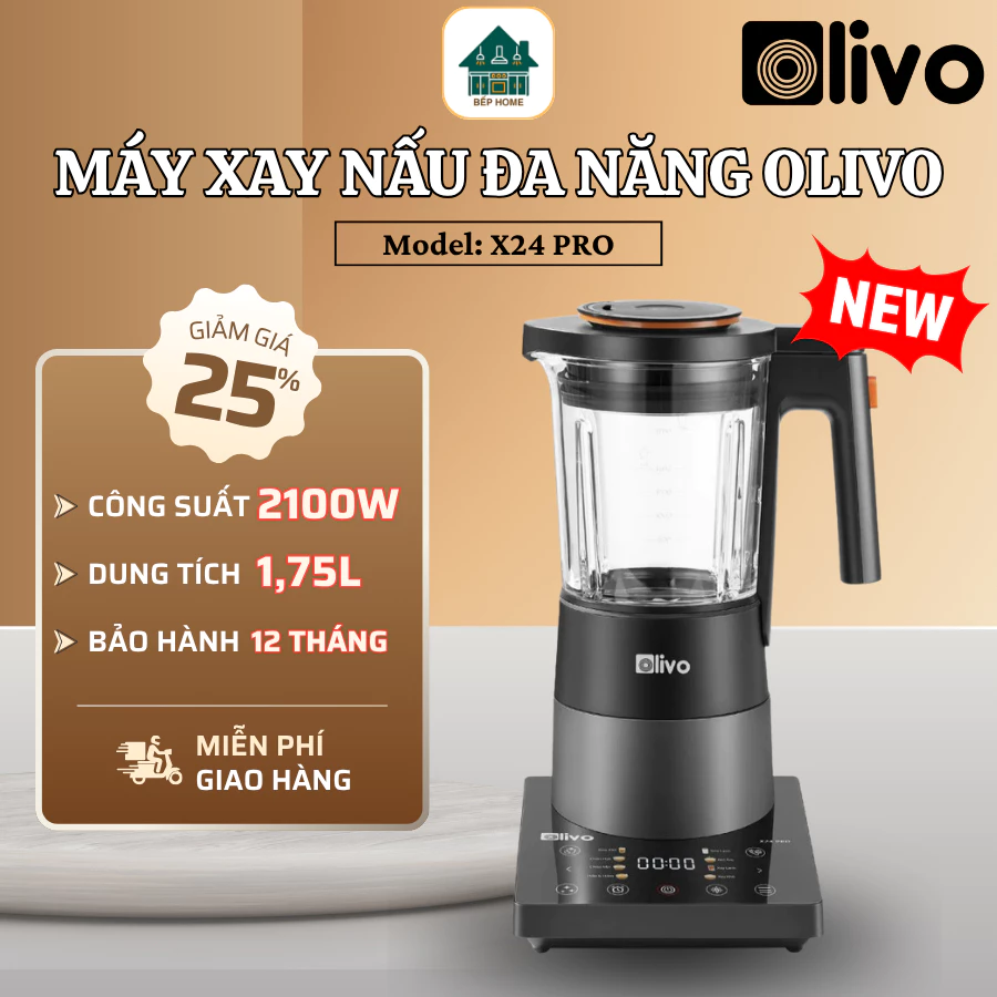Máy Xay Nấu OLIVO X24 PRO Hẹn Giờ Và Giữ Ấm Tự Động, Tiện Lợi Cho Gia Đình Bận Rộn - Bếp Home